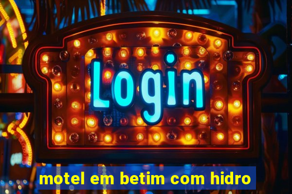 motel em betim com hidro